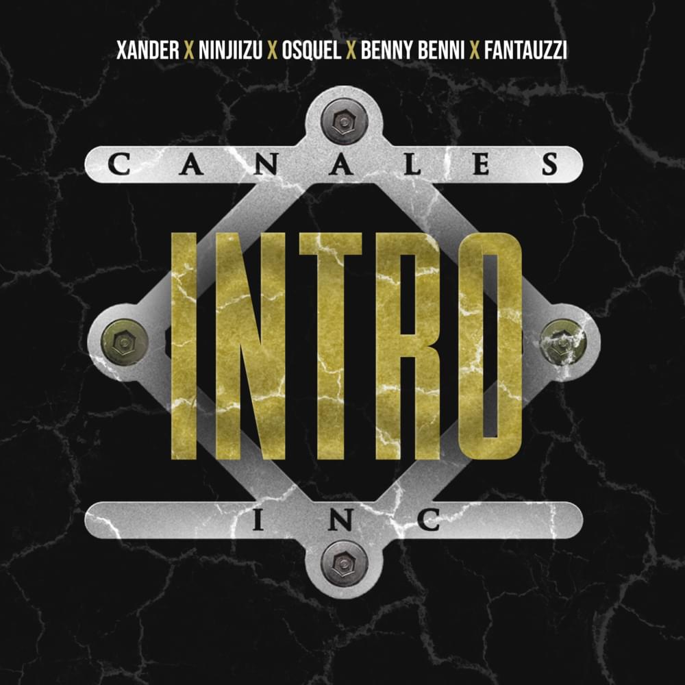 Album cover art for "Donde Te Veamos (Intro)" by Benny Benni & Xander El Imaginario & Fantauzzi & Osquel