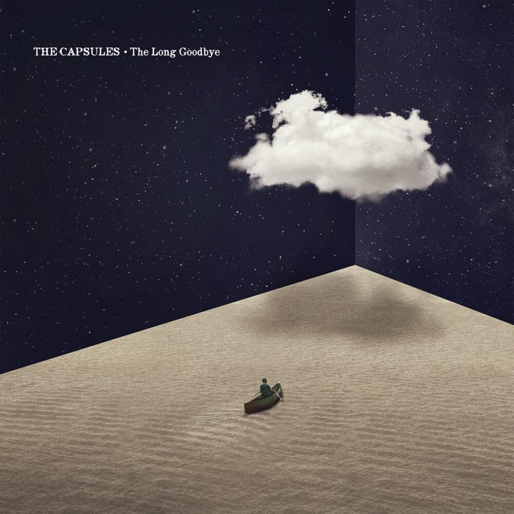 The Lonely End by The Capsules