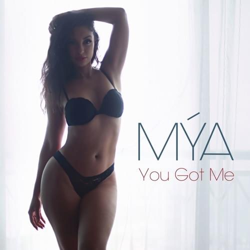 Album cover art for "You Got Me" by Mýa