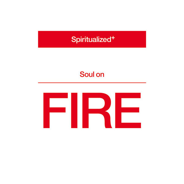 Album cover art for "Soul on Fire" by Spiritualized