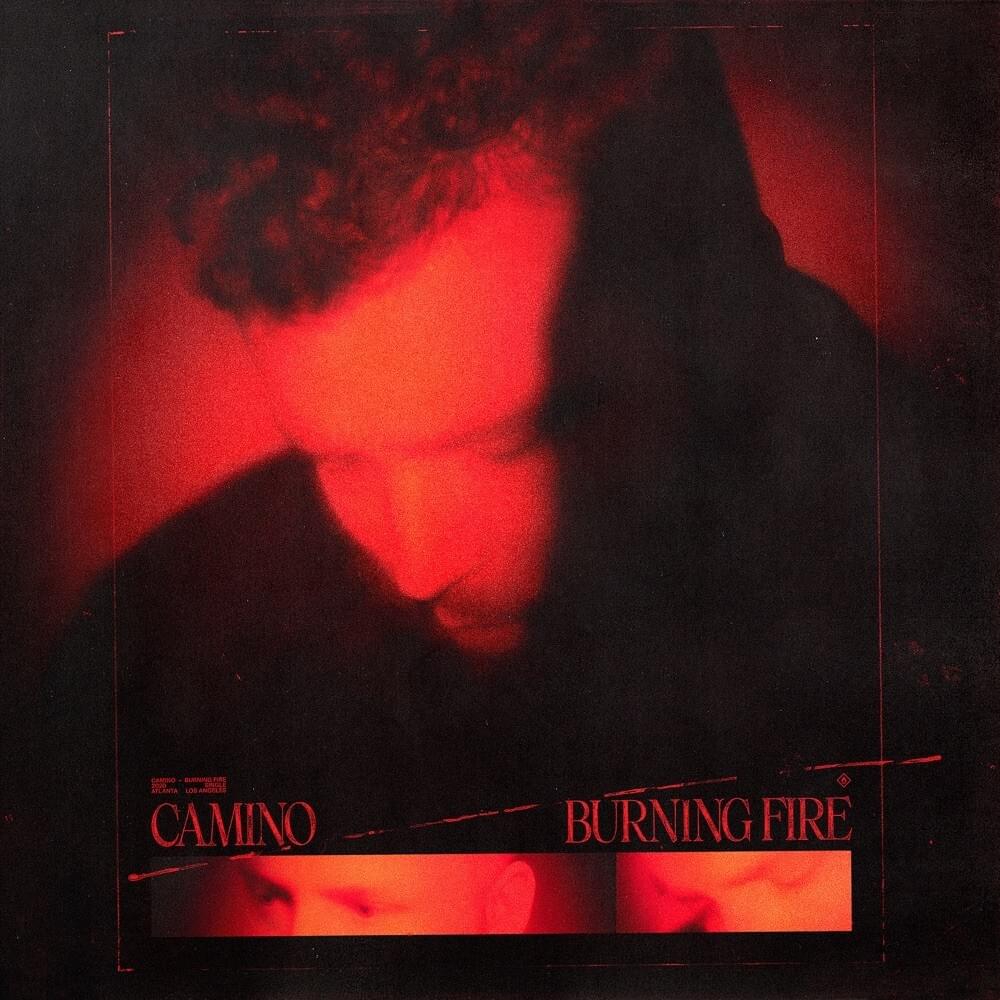 Burning Fire by Camino
