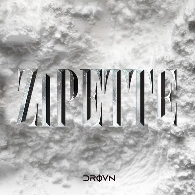 Album cover art for "Zipette" by Drovn