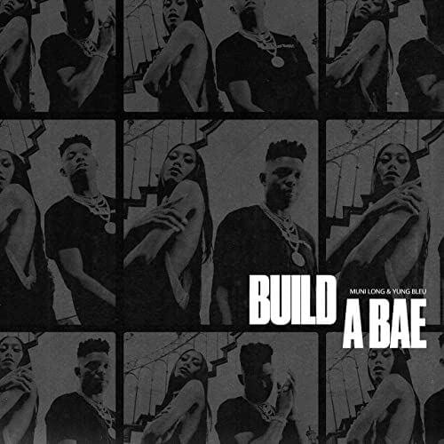 Album cover art for "Build a Bae" by Muni Long & Yung Bleu