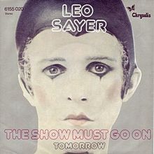The Show Must Go On by Leo Sayer