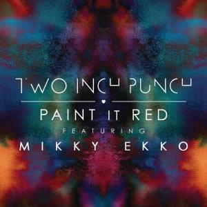 Paint It Red by Two Inch Punch