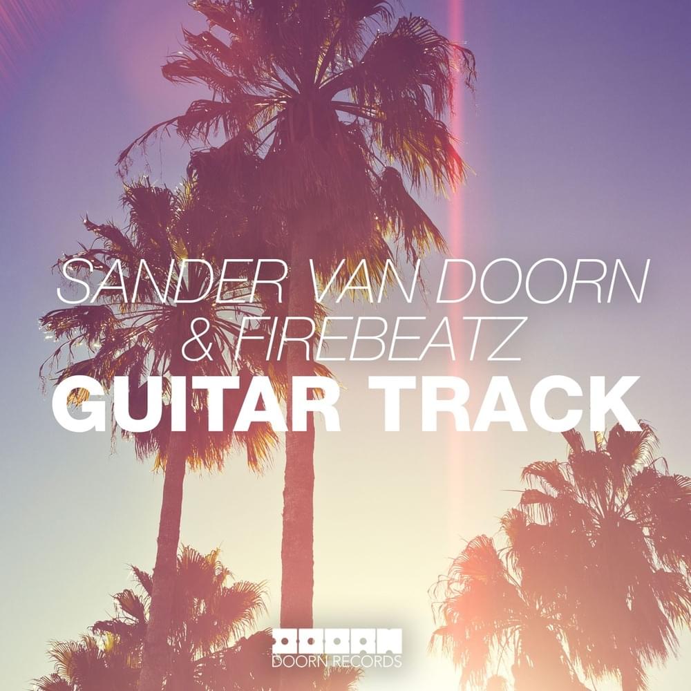 Album cover art for "Guitar Track" by Sander van Doorn