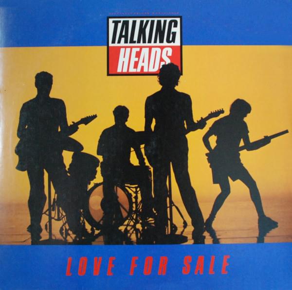 Album cover art for "Love for Sale" by Talking Heads