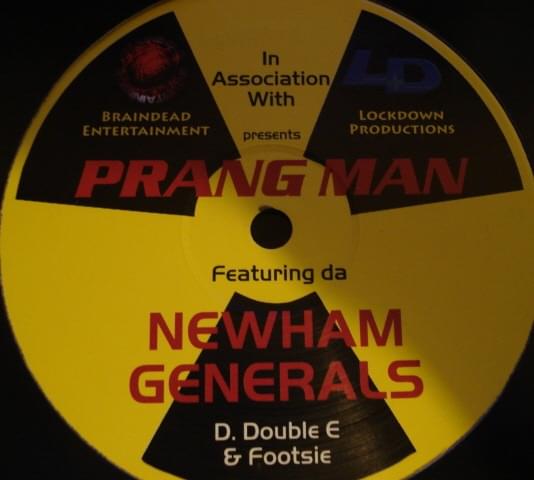 Prangman by Newham Generals