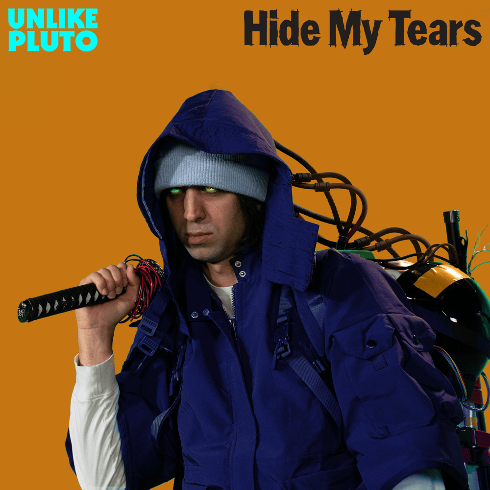 Album cover art for "Hide My Tears" by Unlike Pluto