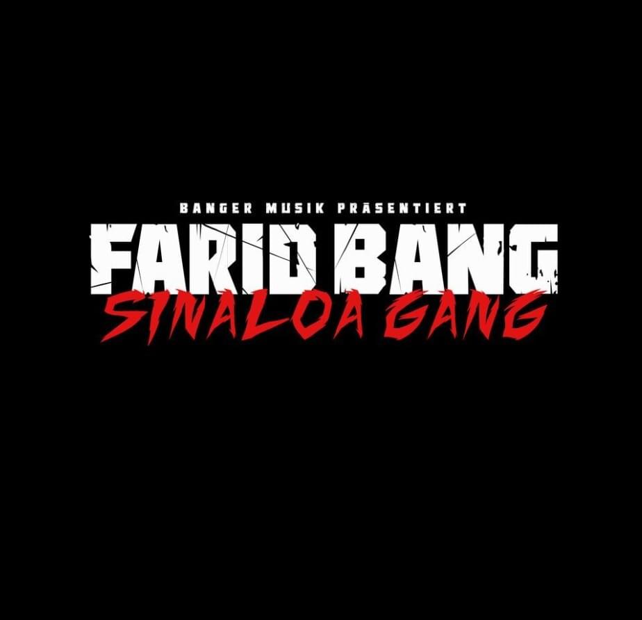 Album cover art for "SINALOA GANG" by Farid Bang
