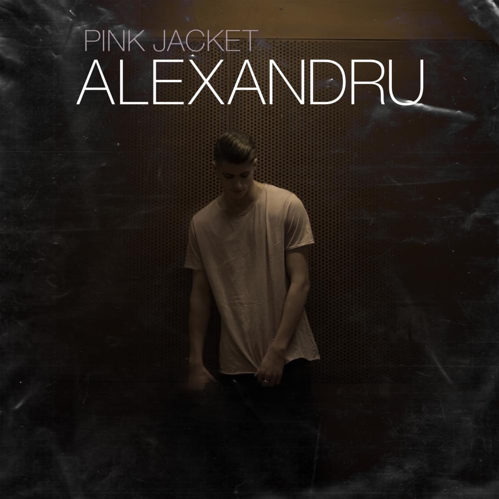 Album cover art for "Pink Jacket" by Alexandru