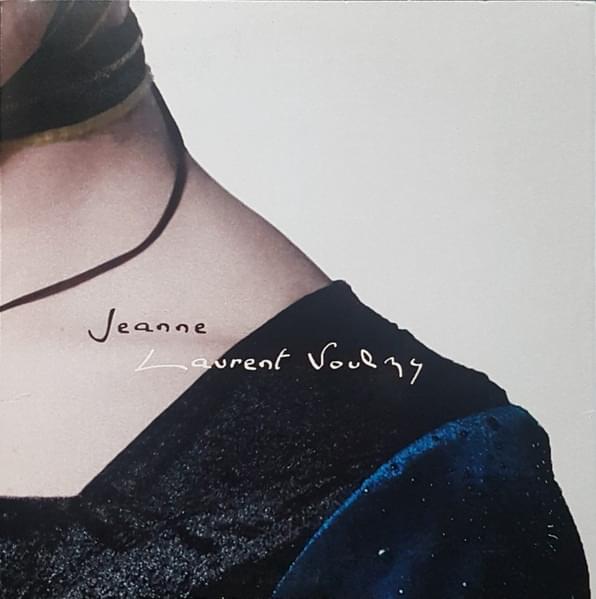 Album cover art for "Jeanne" by Laurent Voulzy