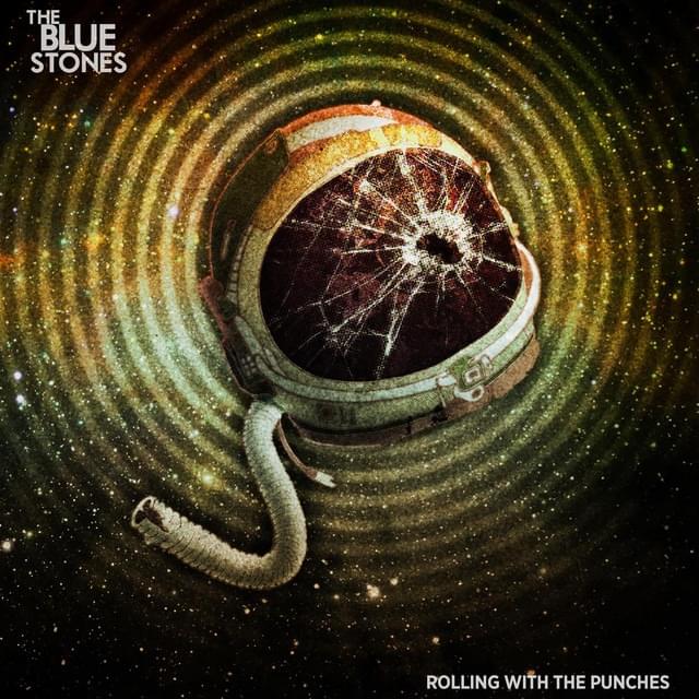 Rolling With the Punches by The Blue Stones
