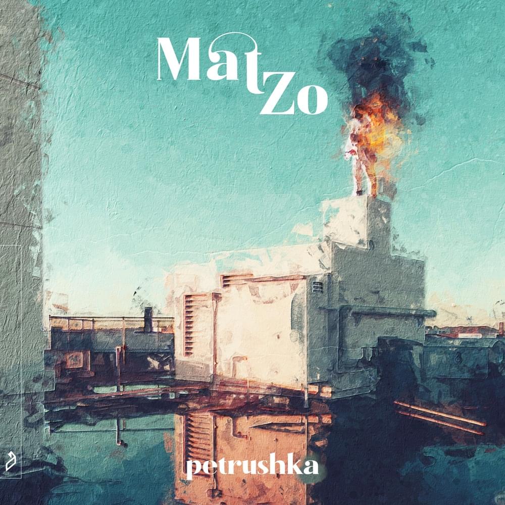 Petrushka by Mat Zo