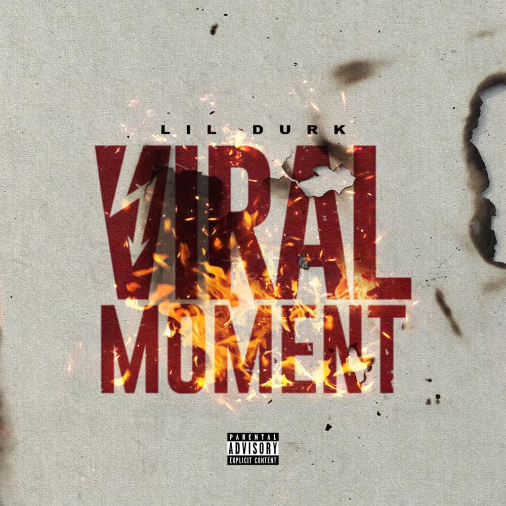 Album cover art for "Viral Moment" by Lil Durk