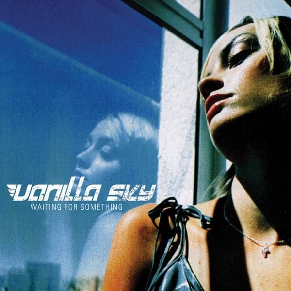 Wait For The Sun by Vanilla Sky
