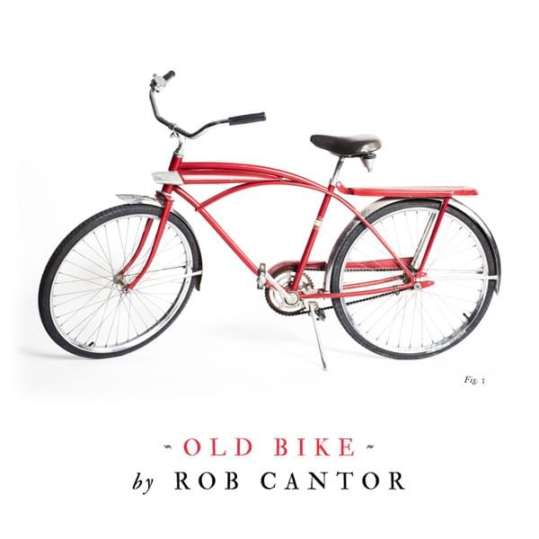 Old Bike by Rob Cantor
