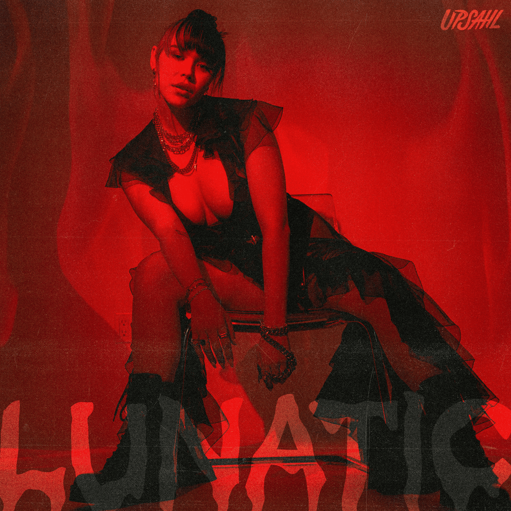 Lunatic by UPSAHL