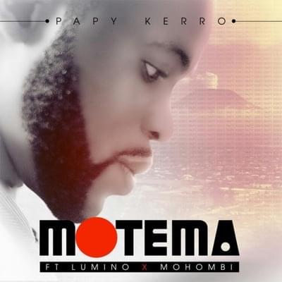 Album cover art for "Motema" by Papy Kerro & Mohombi & Lumino