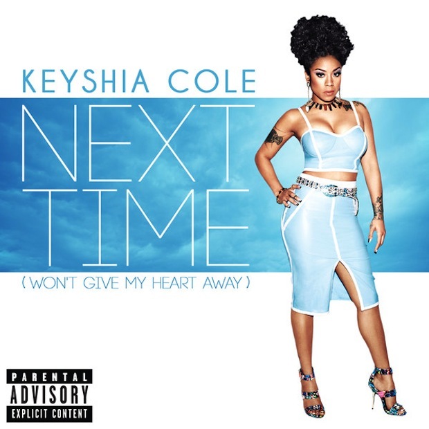 Album cover art for "Next Time (Won’t Give My Heart Away)" by Keyshia Cole
