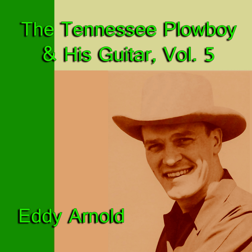 Cover image for The Tennessee Plowboy & His Guitar, Vol. 5