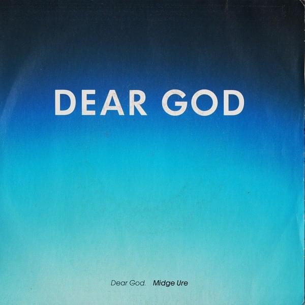 Album cover art for "Dear God" by Midge Ure