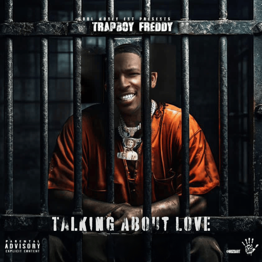 Album cover art for "Talking About Love" by Trapboy Freddy
