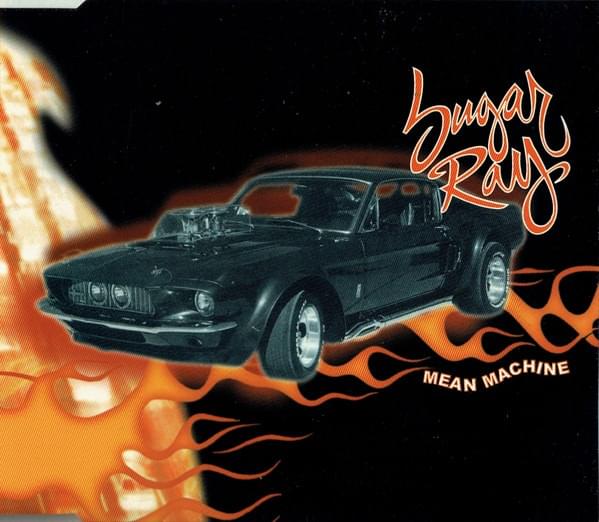 Album cover art for "Mean Machine" by Sugar Ray