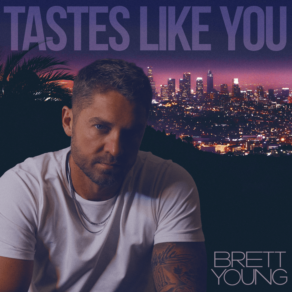Album cover art for "Tastes Like You" by Brett Young