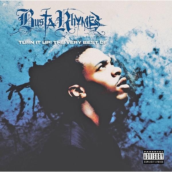 Cover image for Turn It Up! The Very Best of Busta Rhymes