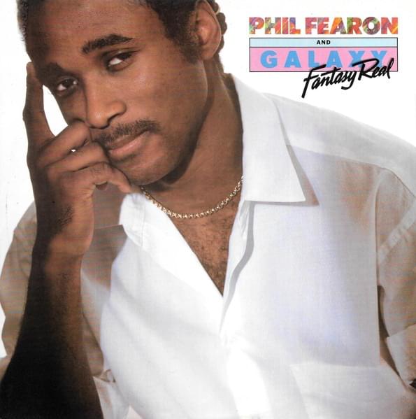 Fantasy Real by Phil Fearon & Galaxy