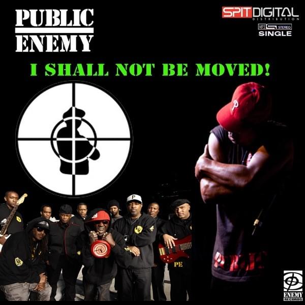 Album cover art for "I Shall Not Be Moved" by Public Enemy