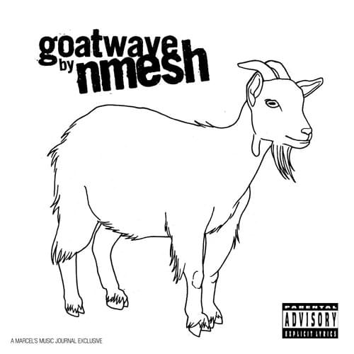 Album cover art for "#GOATWAVE" by Nmesh
