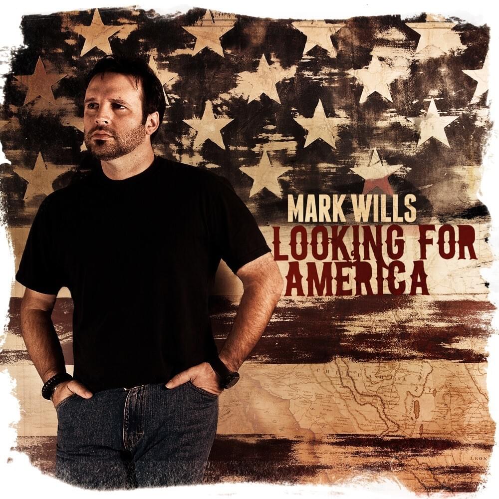 Like There’s No Yesterday by Mark Wills