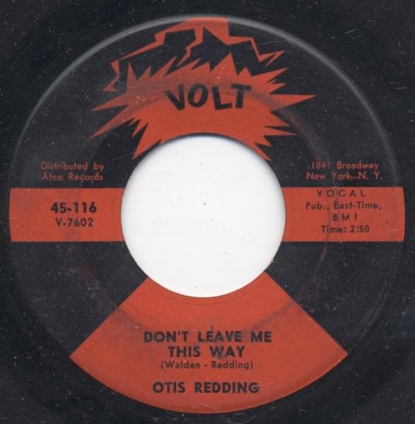Album cover art for "Don’t Leave Me This Way" by Otis Redding