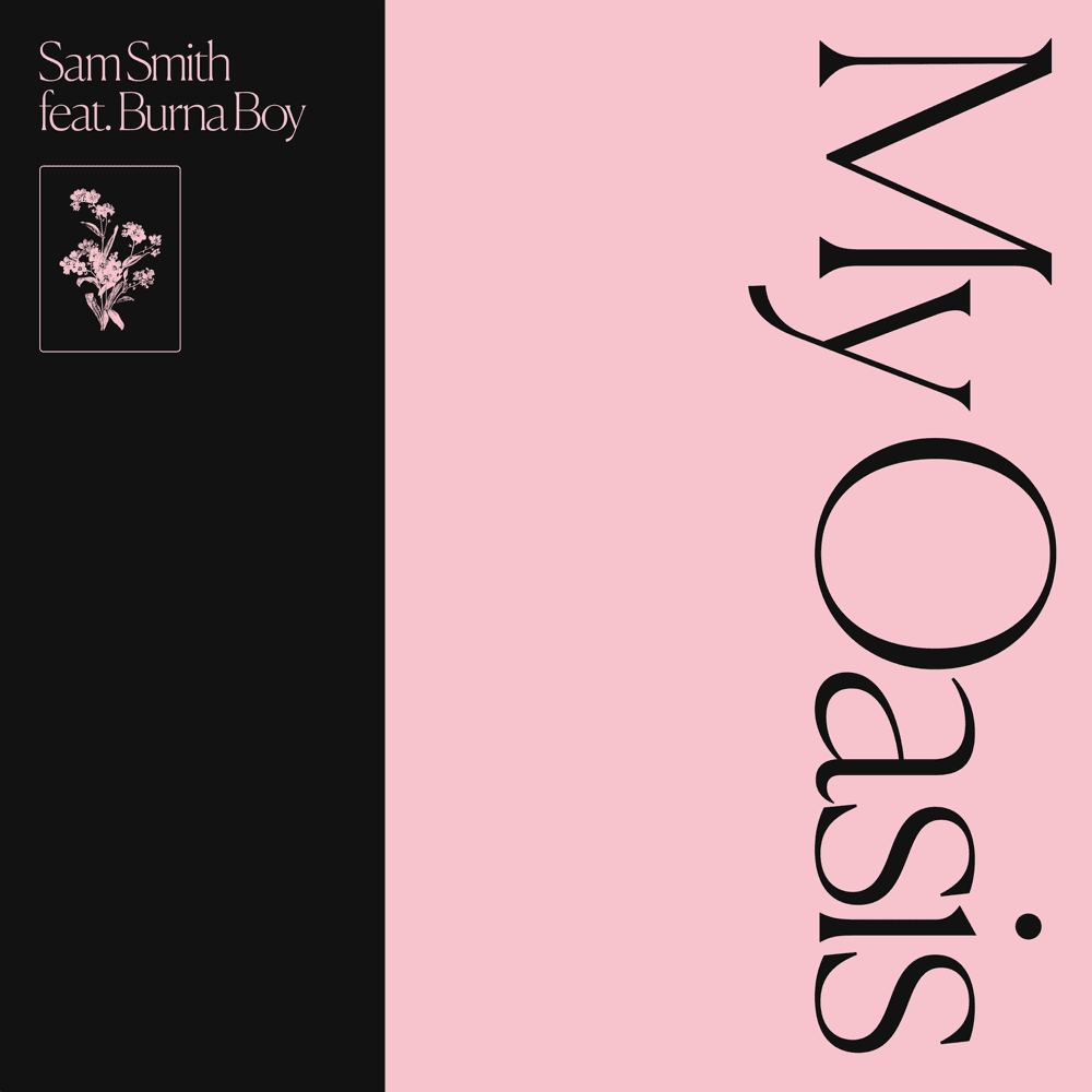 Album cover art for "My Oasis" by Sam Smith & Burna Boy