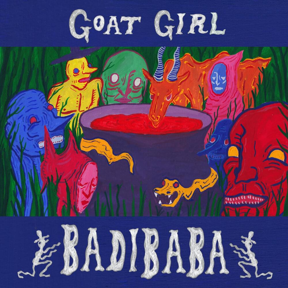 Album cover art for "Badibaba" by Goat Girl