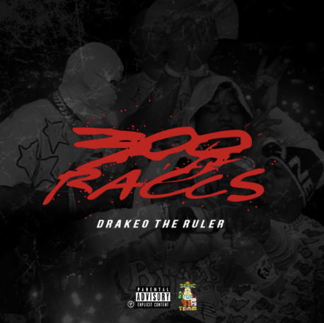 Album cover art for "300 Raccs" by Drakeo the Ruler