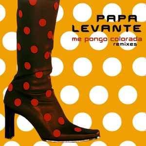 Album cover art for "Me pongo colorada" by Papa Levante