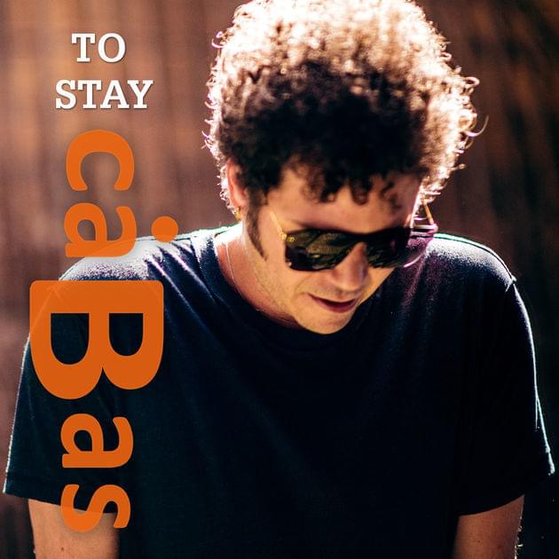 Album cover art for "To Stay" by Cabas