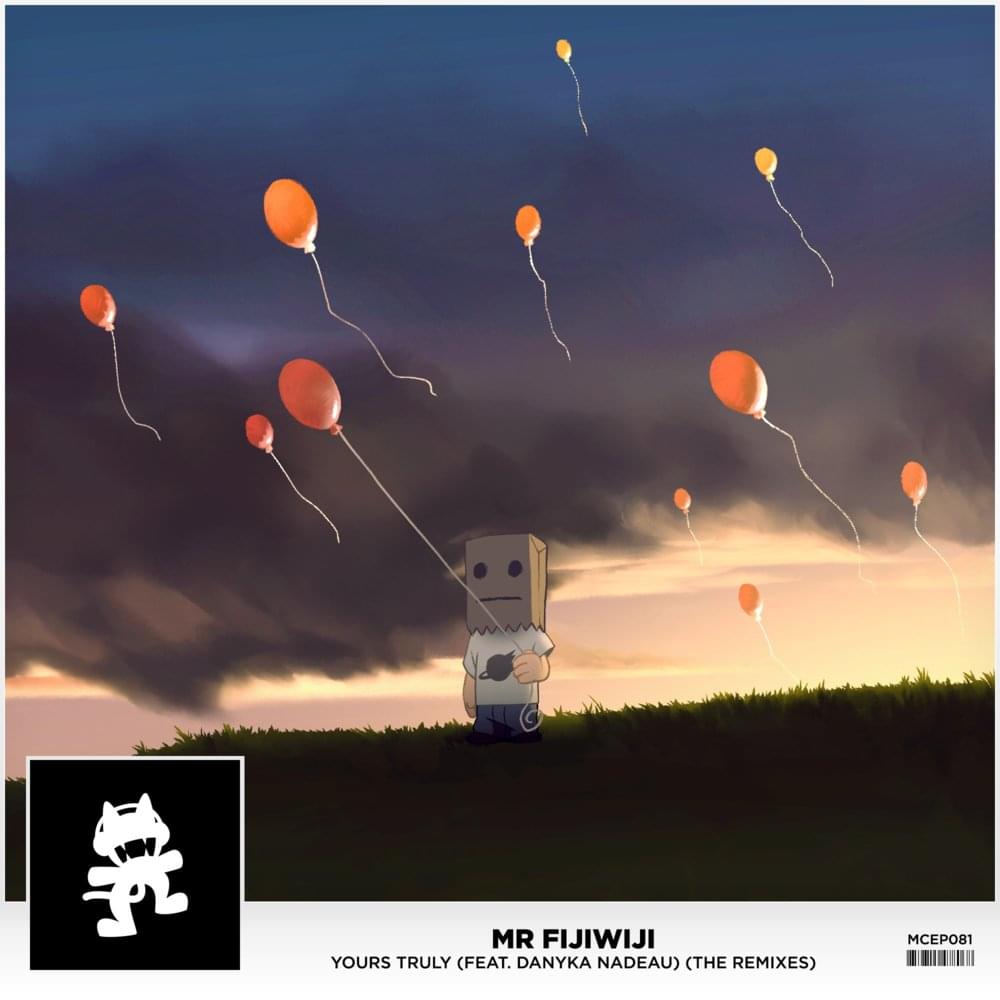 Yours Truly (Summer Was Fun Remix) by Mr FijiWiji