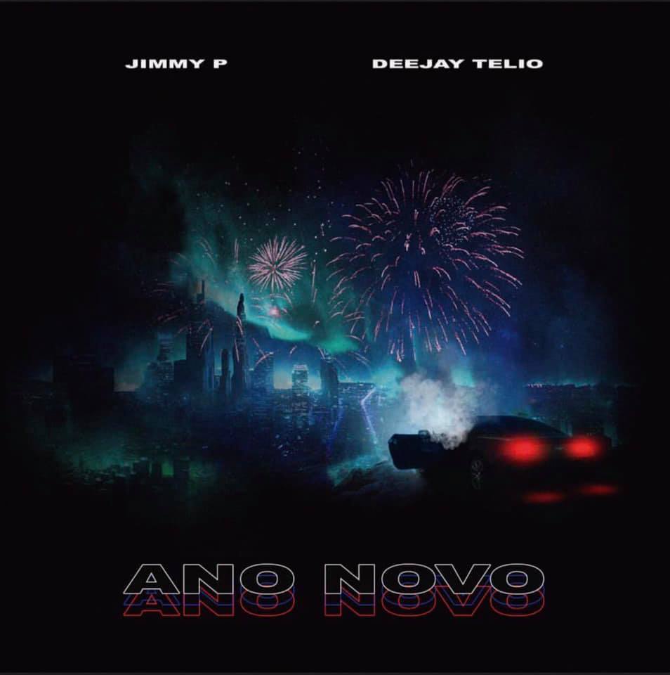 Album cover art for "Ano Novo" by Jimmy P & Deejay Telio