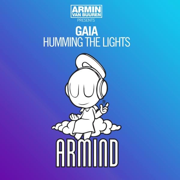 Humming the Lights by GAIA (Duo)