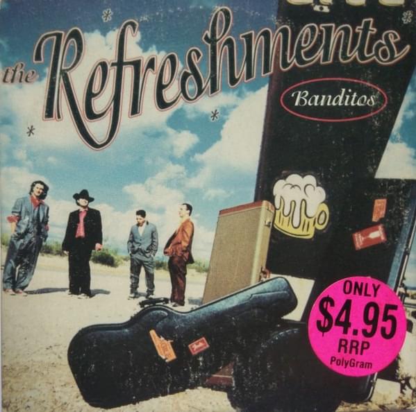 Banditos by The Refreshments
