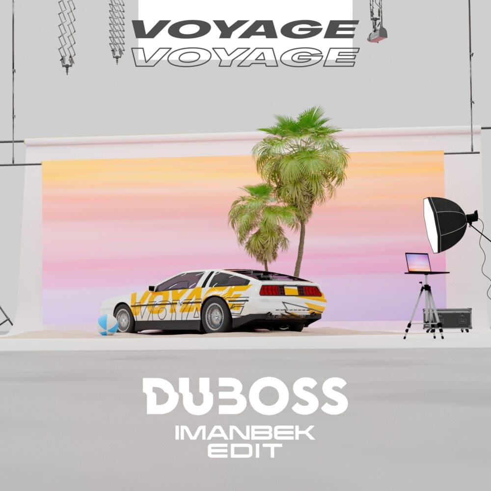 Album cover art for "Voyage Voyage (Imanbek Edit)" by DUBOSS