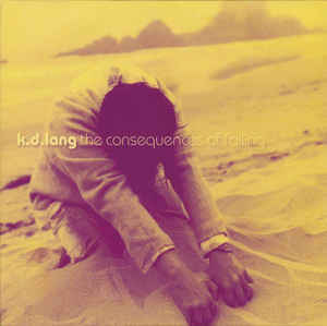 Album cover art for "The Consequences of Falling" by k.d. lang