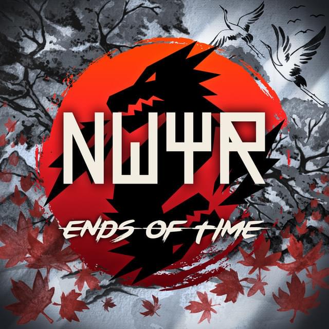 Album cover art for "Ends of Time" by NWYR & Fiora