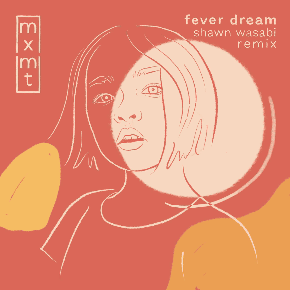 Album cover art for "fever dream (Shawn Wasabi Remix)" by mxmtoon & shawn wasabi