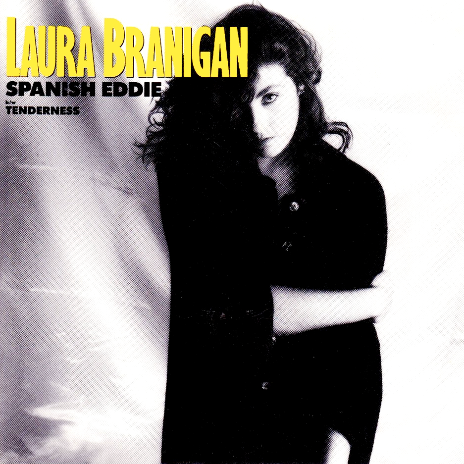 Spanish Eddie by Laura Branigan