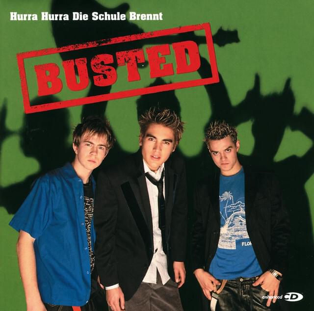 Album cover art for "Hurra, Hurra Die Schule Brennt" by Busted